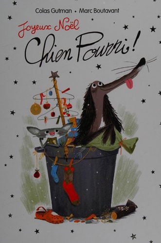 OYEUX NOEL CHIEN POURRI LUXE, de Colas Gutman | portada del libro
