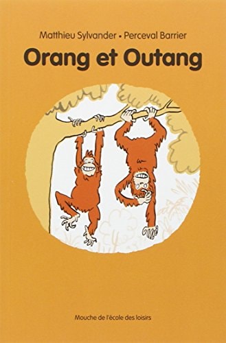 RANG ET OUTANG, de Matthieu Sylvander | portada del libro