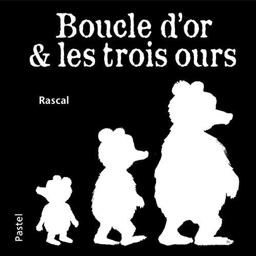 OUCLE D'OR & LES TROIS OURS, de Rascal | portada del libro