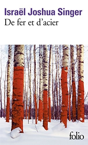 DE FER ET D'ACIER, de Israel Joshua Singer | portada del libro