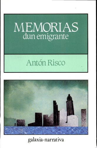 Memorias de un emigrante, de RISCO | portada del libro