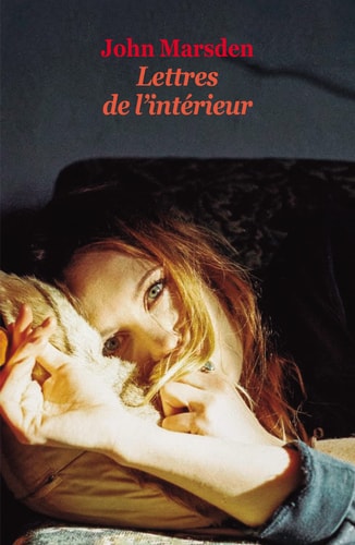 ETTRES DE L'INTERIEUR, de John Marsden | portada del libro