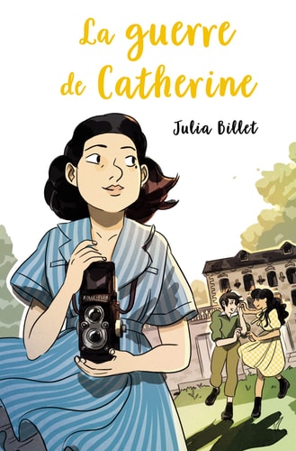 A GUERRE DE CATHERINE, de Julia Billet | portada del libro