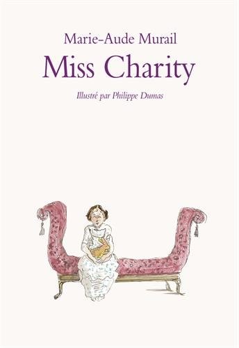 Miss Charity, de Marie-Aude Murail | portada del libro