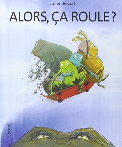 LORS, CA ROULE ?, de Julien Béziat | portada del libro