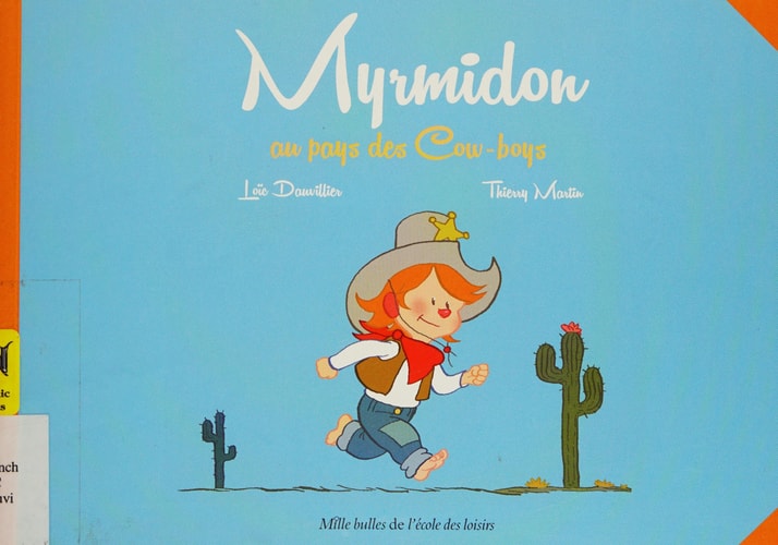 Myrmidon au pays des cow boys, de Loïc Dauvillier | portada del libro