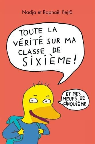 OUTE LA VERITE SUR MA CLASSE DE, de Raphaël Fejtö | portada del libro