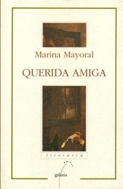 QUERIDA AMIGA, de MAYORAL | portada del libro