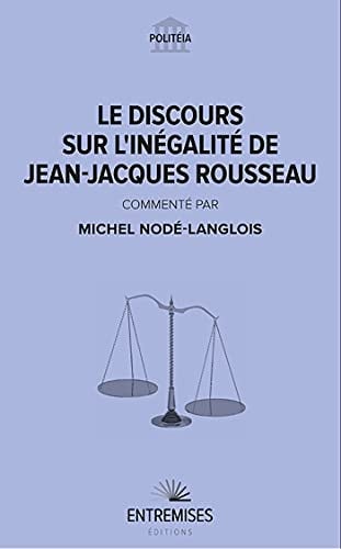 LE DISCOURS SUR L'INEGALITE DE JEAN-JACQUES ROUSSEAU, de NODE-LANGLOIS M | portada del libro