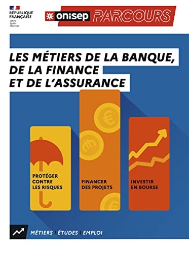ES METIERS DE LA BANQUE, DE LA FINANCE, de ONISEP | portada del libro