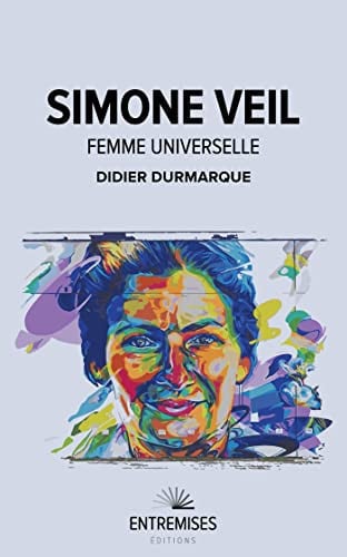 SIMONE VEIL FEMME UNIVERSELLE, de DURMARQUE DIDIE | portada del libro