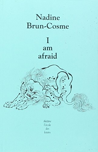 AM AFRAID, de Nadine Brun-Cosme | portada del libro