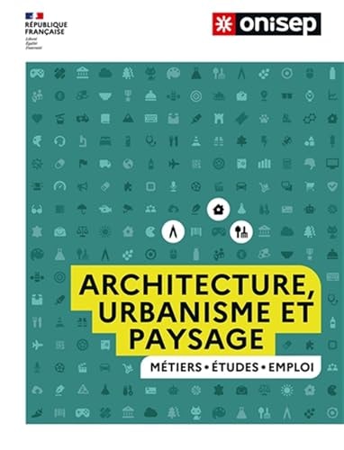 ES METIERS DE L'ARCHITECTURE, DE L'URBA, de ONISEP | portada del libro