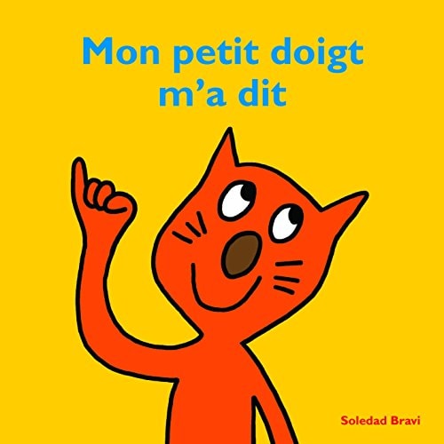 ON PETIT DOIGT M'A DIT, de Soledad Bravi | portada del libro