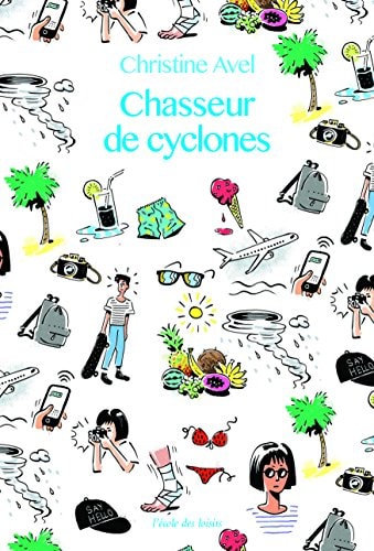 HASSEUR DE CYCLONES, de Christine Avel | portada del libro