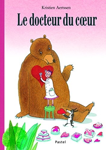 E DOCTEUR DU COEUR, de Kristien Aertssen (illustratrice).) | portada del libro