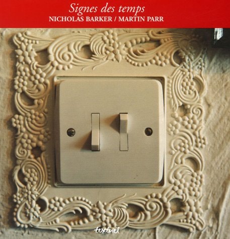 SIGNES DES TEMPS, de Martin Parr | portada del libro
