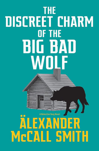THE DISCREET CHARM OF THE BIG BAD WOLF, de MCCALL SMITH | portada del libro