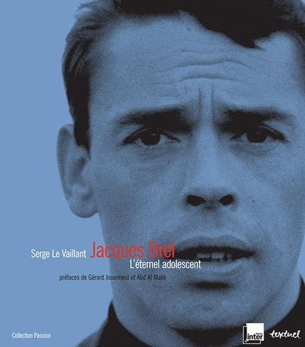 JACQUES BREL LETERNEL ADOLESCENT, de Levaillant | portada del libro