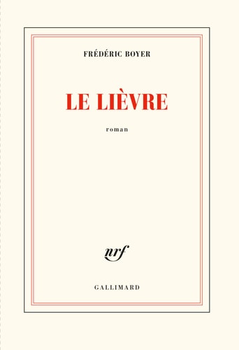 LE LIEVRE, de Frédéric Boyer | portada del libro