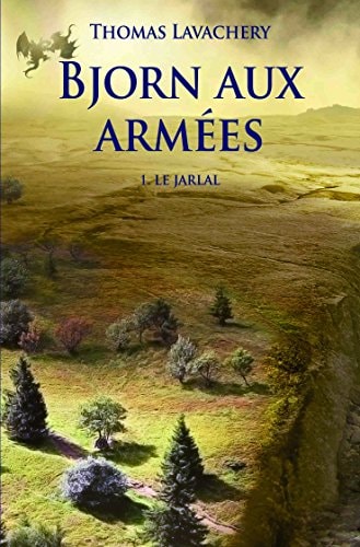 JORN AUX ARMEES T1 LE JARLAL, de Thomas Lavachery | portada del libro