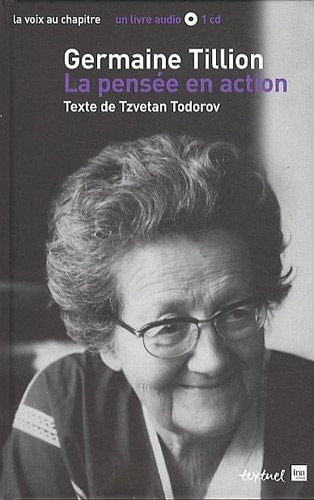 GERMAINE TILLION LA PENSEE EN ACTION, de Germaine Tillion | portada del libro