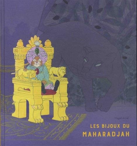 ES BIJOUX DU MAHARADJAH, de Magali Arnal | portada del libro
