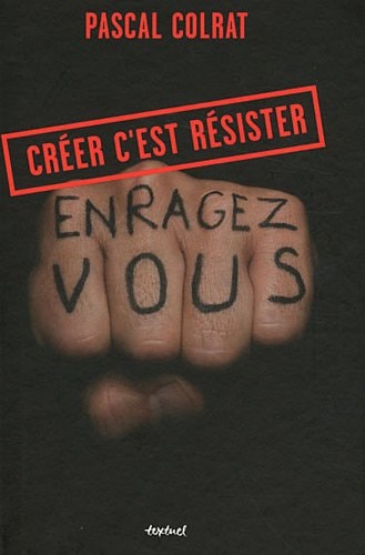 CREER CEST RESISTER, de Pascal Colrat | portada del libro