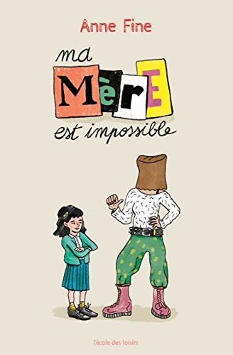A MERE EST IMPOSSIBLE, de Anne Fine | portada del libro