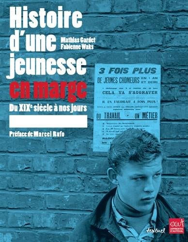 HISTOIRE DUNE JEUNESSE EN MARGE, de Cardet (Mathias Cardet) | portada del libro