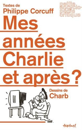MES ANNEES CHARLIE ET APRES, de Philippe Corcuff | portada del libro