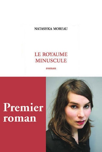 E ROYAUME MINUSCULE, de Natashka Moreau | portada del libro