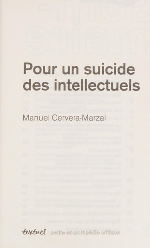 POUR UN SUICIDE DES INTELLECTUELS, de Manuel Cervera-Marzal | portada del libro