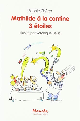 ATHILDE A LA CANTINE 3 ETOILES, de Sophie Chérer | portada del libro