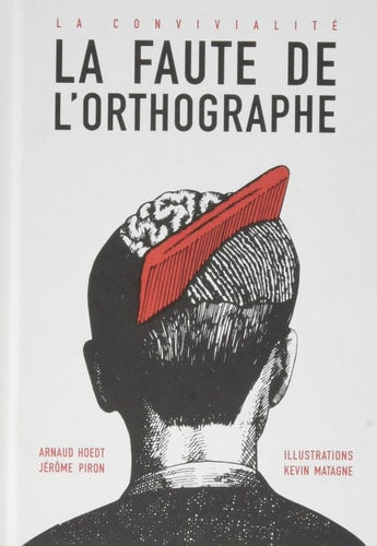 LA FAUTE DE LORTHOGRAPHE, de Arnaud Hoedt | portada del libro