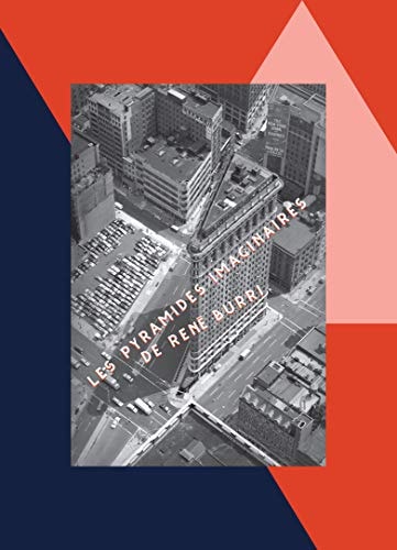 LES PYRAMIDES IMAGINAIRES, de Blanc burri | portada del libro