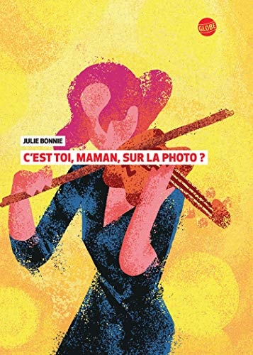 C'EST TOI MAMAN SUR LA PHOTO ?, de Julie B. Bonnie | portada del libro