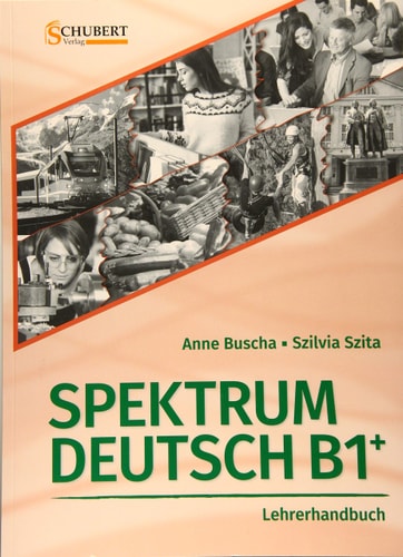 Spektrum Deutsch B1 : Lehrerhandbuch, m. CD-ROM, de Anne Buscha | portada del libro