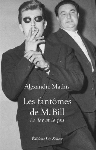 ES FANTOMES DE M. BILL, de Alexandre Mathis | portada del libro