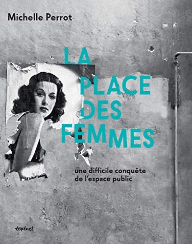 LA PLACE DES FEMMES, de Michelle Perrot | portada del libro