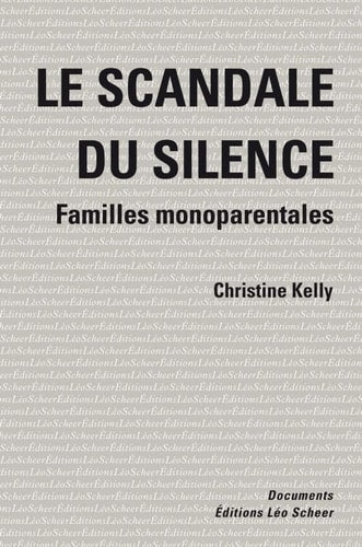 E SCANDALE DU SILENCE, de Christine Kelly | portada del libro