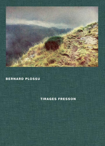 BERNARD PLOSSU TIRAGES FRESSON, de Fouchet-Nahas | portada del libro
