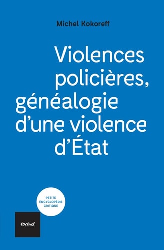 VIOLENCES POLICIERES, de Michel Kokoreff | portada del libro