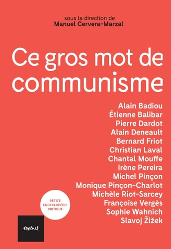 CE GROS MOT DE COMMUNISME, de Manuel Cervera-Marzal | portada del libro