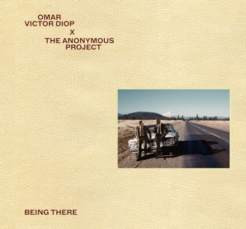 THE ANONYMOUS PROJECT & OMAR VICTOR DIOP BEING THERE, de Omar Victor Diop | portada del libro