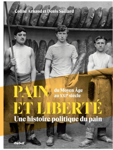 HISTOIRE POLITIQUE DU PAIN, de Coline Arnaud | portada del libro