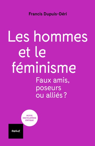 ES HOMMES ET LE FEMINISME (ECB), de Francis Dupuis-Déri | portada del libro