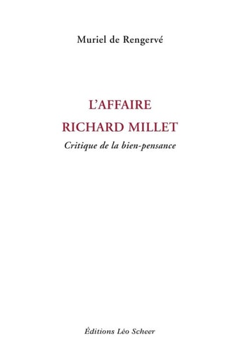 L'affaire Richard Millet, de Muriel de Rengervé | portada del libro