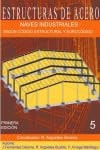 ESTRUCTURAS DE ACERO-TOMO V-NAVES INDUSTRIALES (RUSTICA) | portada del libro