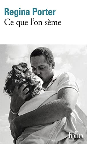 CE QUE L'ON SEME, de Regina Porter | portada del libro